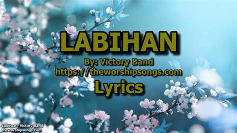 labihan lyrics|Labihan with Lyrics .